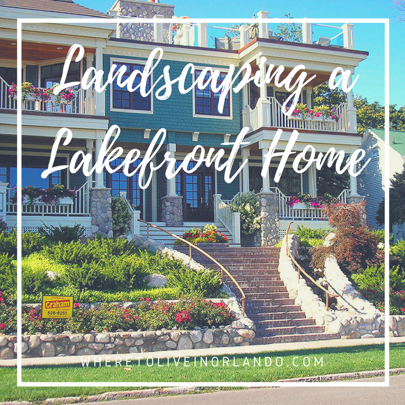 Landscaping A Lakefront Home In Florida, Landscaping Clermont Florida