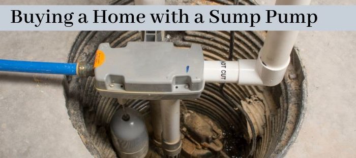 Buying a Home with a Sump Pump