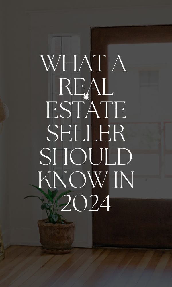 What a Clermont Florida Real Estate Seller Should Know in 2024