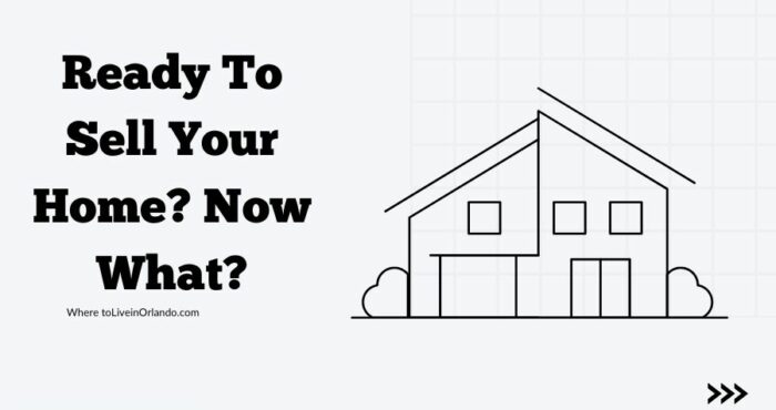 Ready To Sell Your Home? Now What?